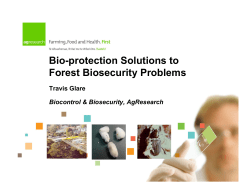 Bio-protection Solutions to Forest Biosecurity Problems