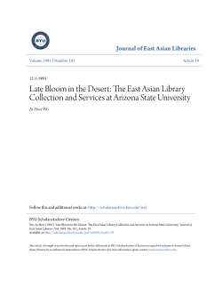 Late Bloom in the Desert: The East Asian Library Collection and