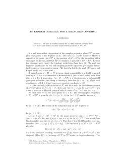 AN EXPLICIT FORMULA FOR A BRANCHED COVERING It is well
