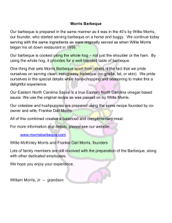 Morris Barbeque Our barbeque is prepared in the same manner as it