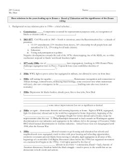 Race Relations in the years leading up to Brown v Board notes