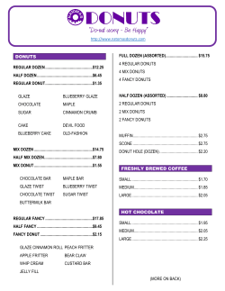 DONUTS REGULAR DOZEN ..............................................$12.25 HALF