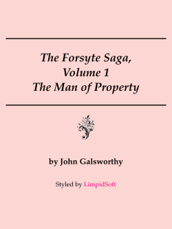 The Forsyte Saga Vol 1