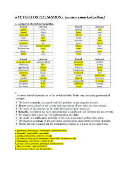 KEY TO EXERCISES SESSION 1 (answers marked yellow)