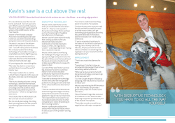 Kevin`s saw is a cut above the rest