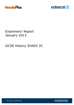 Examiners` Report January 2013 GCSE History 5HA03 3C
