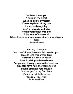 Nephew, I love you You`re in my heart Waaa, is broke my heart You