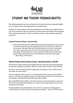 The following quotes have been collected from schools who have