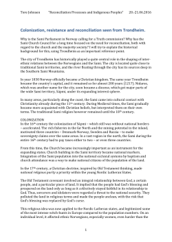 Colonization, resistance and reconciliation seen from