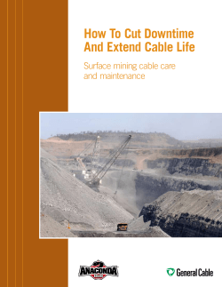 How To Cut Downtime And Extend Cable Life