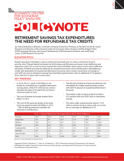 Retirement Savings Tax Expenditures: The Need for