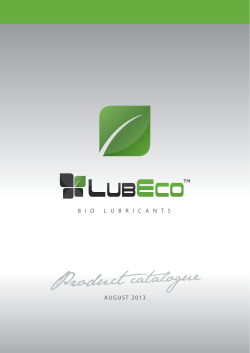 Product catalogue - LUBECO&trade; High Performance Bio Lubricants