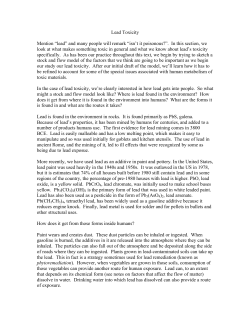 Lead Toxicity Mention &ldquo;lead&rdquo; and many people will remark &ldquo;isn`t it