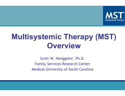 Multisystemic Therapy (MST) Overview