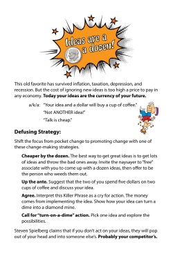 Ideas are a dime a dozen!