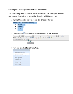 Copying and Pasting from Word into Blackboard The formatting from