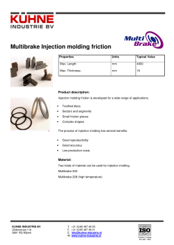 Multibrake Injection molding friction