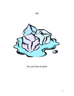ICE the cool form of water