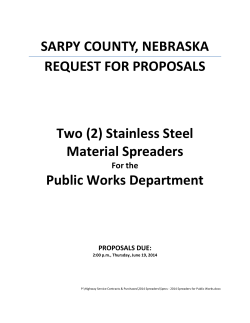 (2) Stainless Steel Material Spreaders Public Works