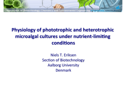 Physiology of phototrophic and heterotrophic microalgal cultures