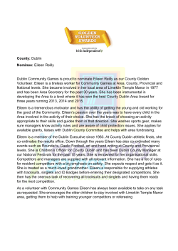 County: Dublin Nominee: Eileen Reilly Dublin Community Games is
