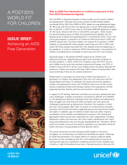 Achieving an AIDS Free Generation