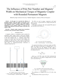 The Influence of Pole Pair Number and Magnets` Width on