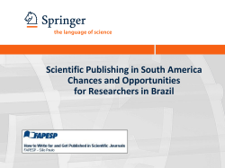 Scientific Publishing in South America Chances and