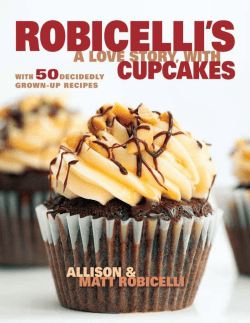 A Love Letter to Cupcakes Dear Cupcake Haters, Cupcake