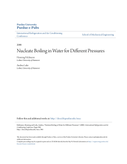 Nucleate Boiling in Water for Different Pressures - Purdue e-Pubs