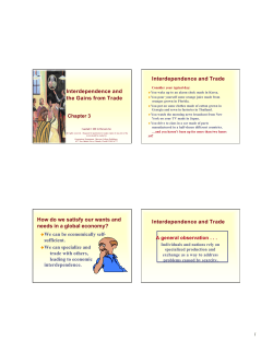 Interdependence and the Gains from Trade Interdependence and