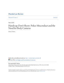 Hands up, Don`t Shoot: Police Misconduct and the Need for Body
