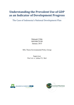 Understanding the Prevalent Use of GDP as an Indicator of
