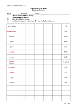 2.1 Characteristics of Living Things 2.2 Observing Living Things 2.3