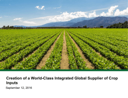 Creation of a World-Class Integrated Global Supplier of Crop Inputs