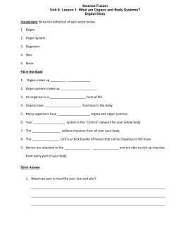 Science Fusion Unit 8, Lesson 1: What are Organs and Body