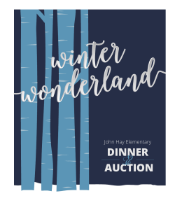 DINNER AUCTION - John Hay Elementary School