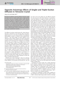 Opposite Anisotropy Effects of Singlet and Triplet Exciton Diffusion in