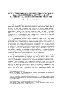 Arnulf Becker Lorca, Mestizo International Law: A Global Intellectual
