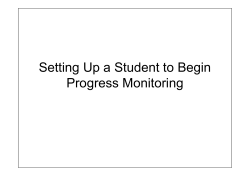 Setting Up a Student to Begin Progress Monitoring