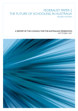 FeDerALISt pAper 2 tHe FUtUre OF SCHOOLING IN AUStrALIA