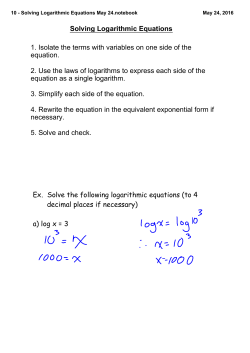 10 - Solving Logarithmic Equations May 24.notebook