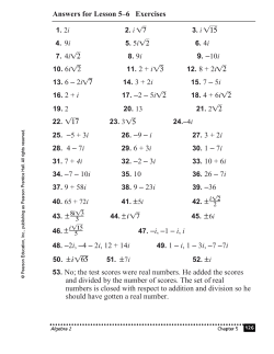 8. 9i 9. &ndash;10i 12. 8 + 2i 13. 6 &ndash; 2i 14. 3 + 2i 15. 7 &ndash; 5i 17. &ndash;2 &ndash; 5i 18. 4