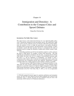 Immigration and Densities: A Contribution to the Compact Cities and