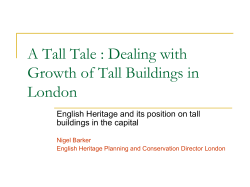 A Tall Tale : Dealing with Growth of Tall Buildings in London