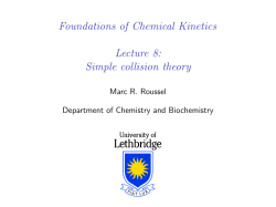 Foundations of Chemical Kinetics - Lecture 8: Simple collision theory
