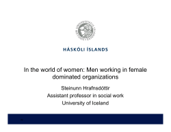 Men working in female dominated organizations