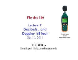 Physics 116 Decibels, and Doppler Effect