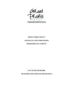 Speed Cushion Policy and Installation Procedures for Residential
