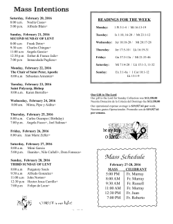 MASS CELEBRANT 5:00 PM Fr. Murray 8:00 AM Fr. Murray 9:30 AM